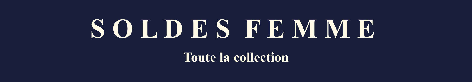 Voir toutes les soldes femmes (2)